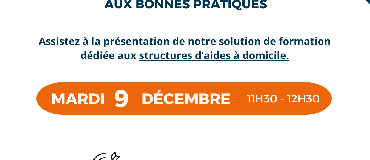 Webinaire 9 décembre 2025 – Formez vos intervenants à domicile  aux bonnes pratiques